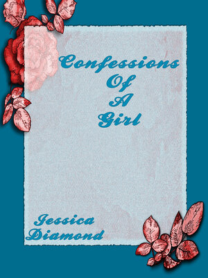 cover image of Confessions of a Girl